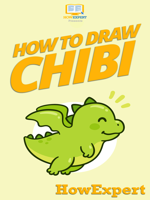 Title details for How to Draw Chibi by HowExpert - Available